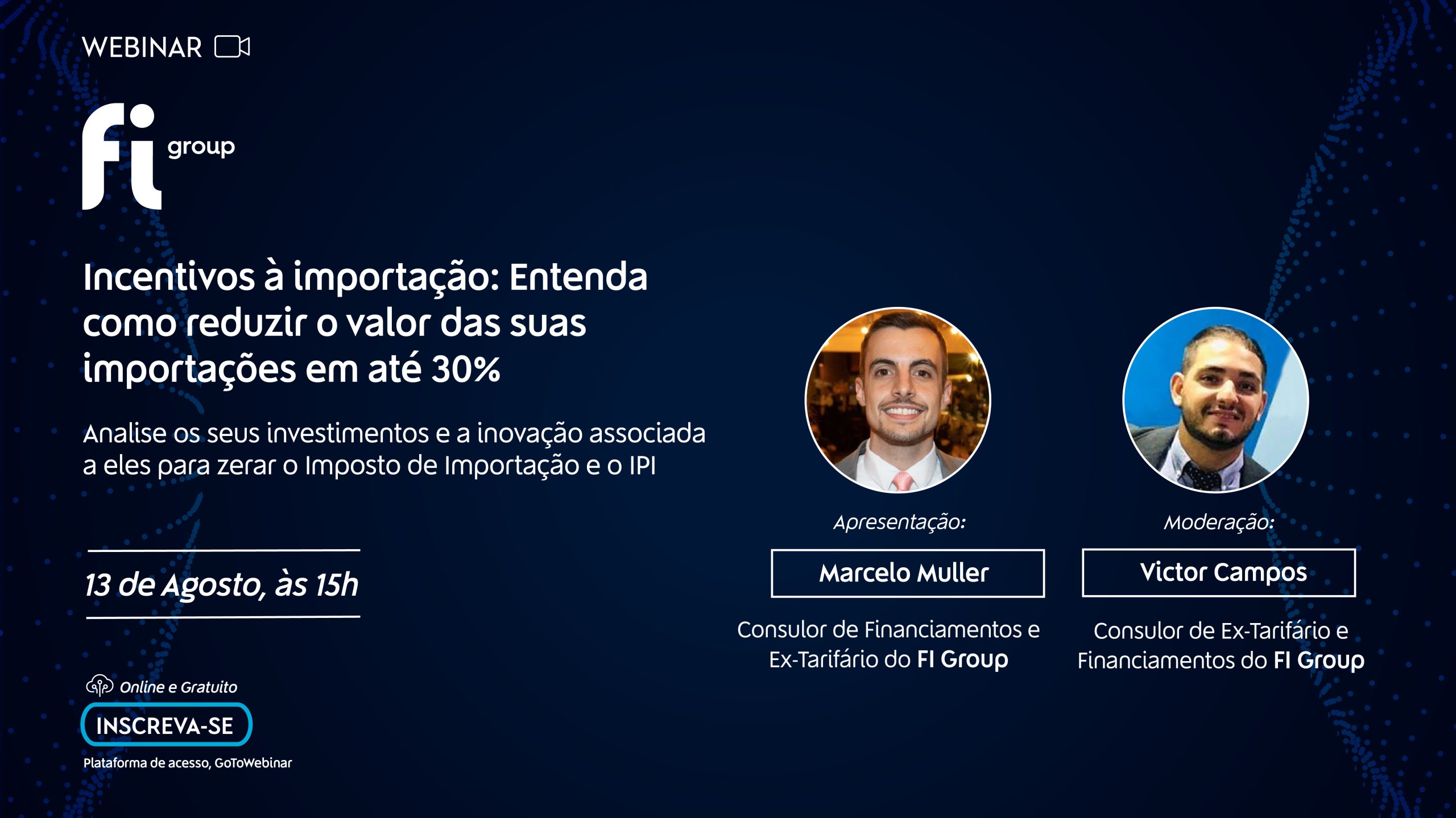 Imagem - 13/08: Webinar Incentivos à importação